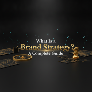 What Is a Brand Strategy